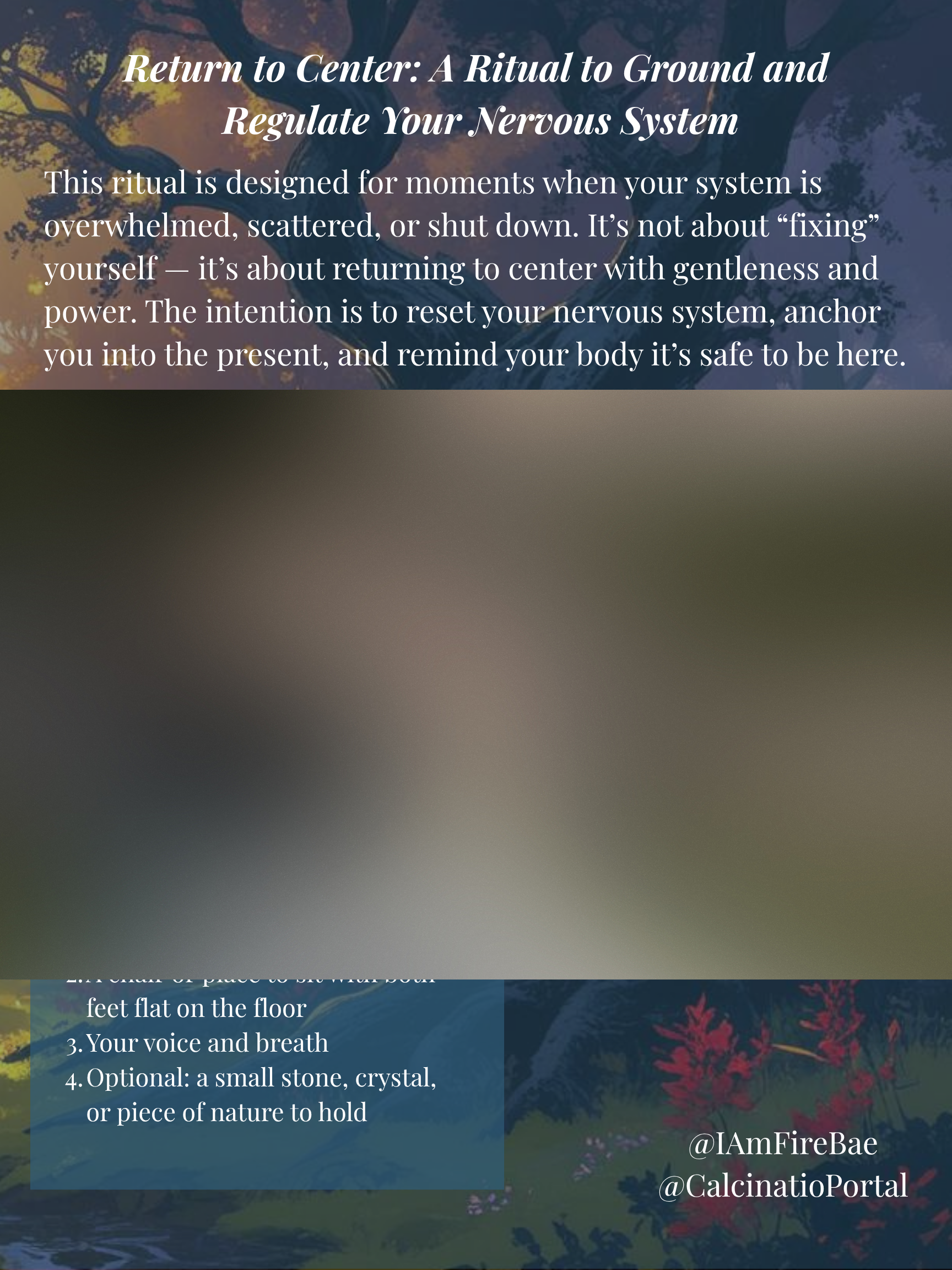 Return to Center: A Ritual to Ground and Regulate Your Nervous System